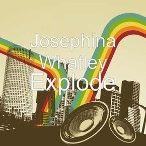 Explode CD Cover by Josephina Whatley_feat